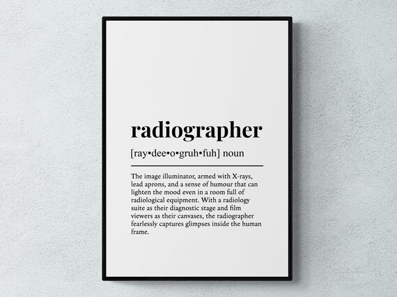 Radiographer Funny Definition Job Work Gift Wall Art Print