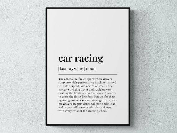 Car Racing Funny Definition Wall Art Print
