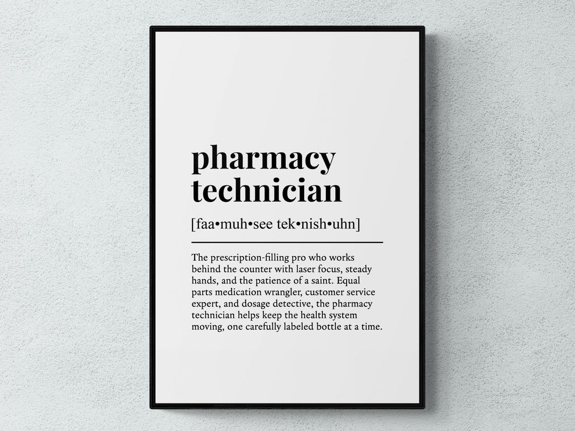 Pharmacy Technician Funny Definition Job Work Gift Wall Art Print