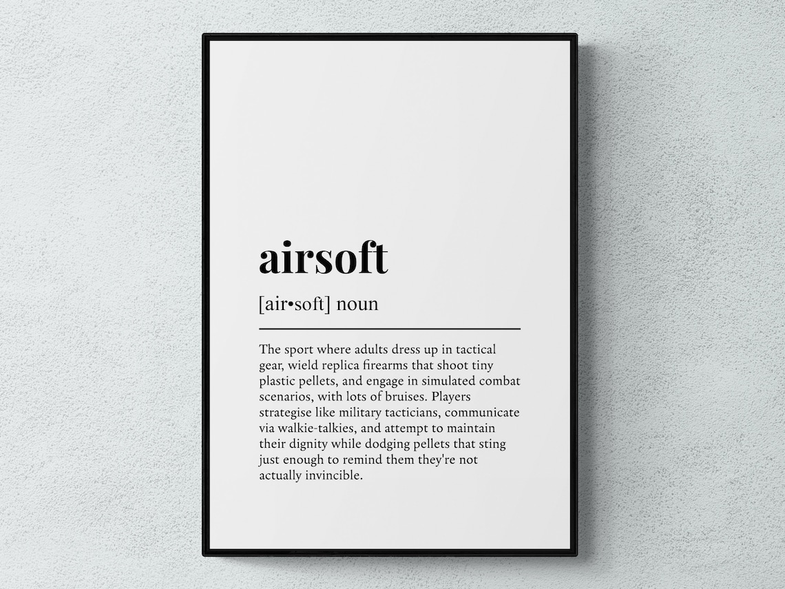 Airsoft Funny Definition Hobby Gift Wall Art Print