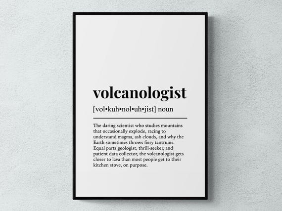 Volcanologist Funny Definition Job Work Gift Wall Art Print
