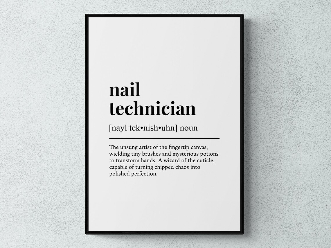 Nail Technician Funny Definition Gift Art Print