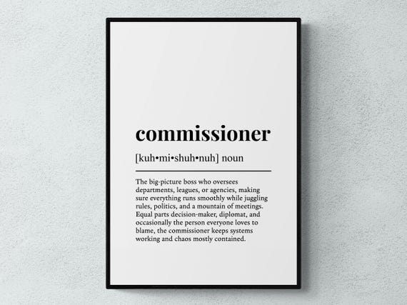 Commissioner Funny Definition Job Work Gift Wall Art Print