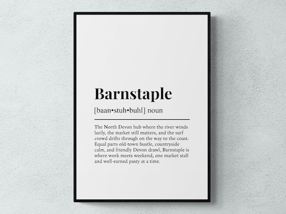 Barnstaple Funny Definition Devon Gift Wall Art Print