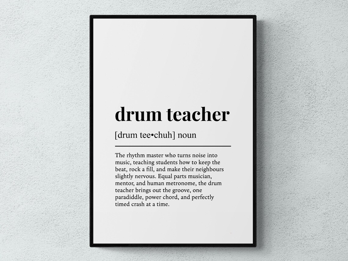 Drum Teacher Funny Definition Wall Art Print