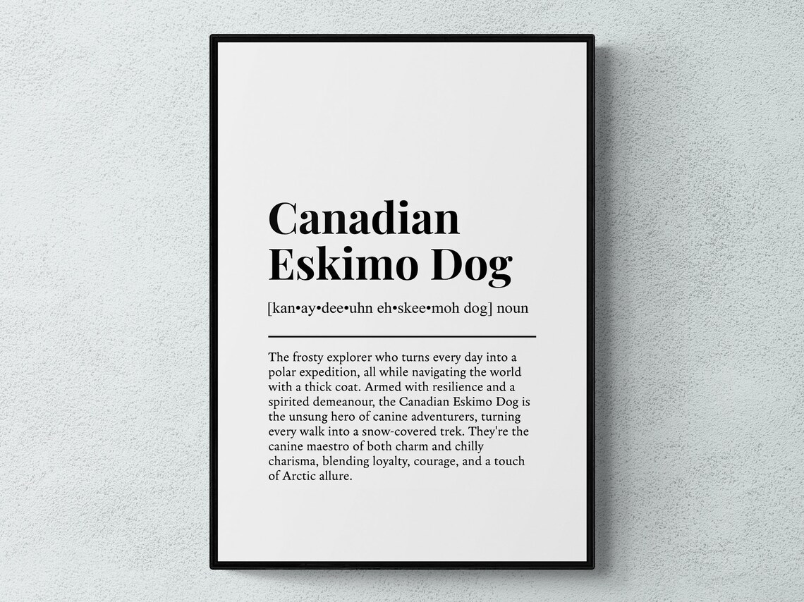 Canadian Eskimo Dog Funny Definition Art Print