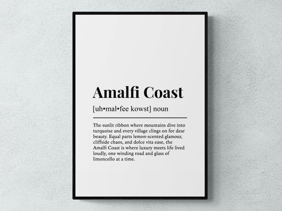 Amalfi Coast Funny Definition Italy Gift Wall Art Print