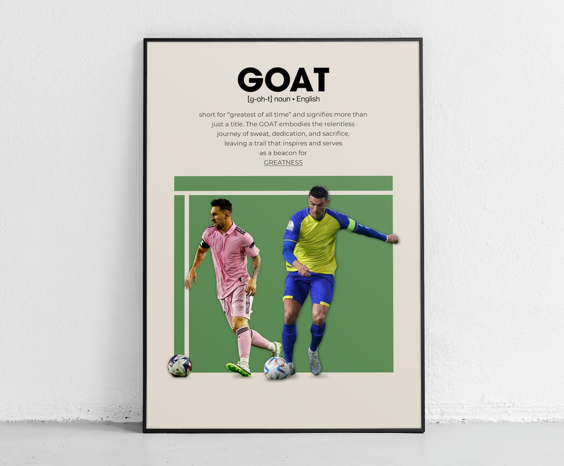 Lionel Messi and Cristiano Ronaldo GOAT Dictionary Definition Poster