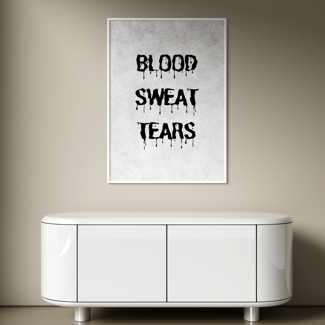 Blood Sweat Tears Dripping Text Black White Gym Quote Poster - Image 2