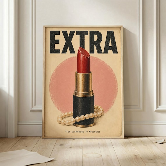Extra Bold Red Lipstick Pearls Too Glamorous to Apologize Poster