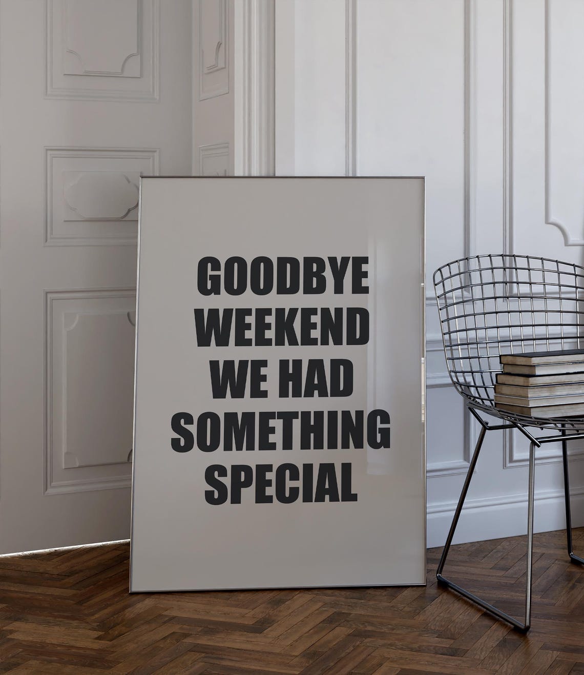 Goodbye Weekend We Had Something Special Funny Black Typography Poster - Image 2