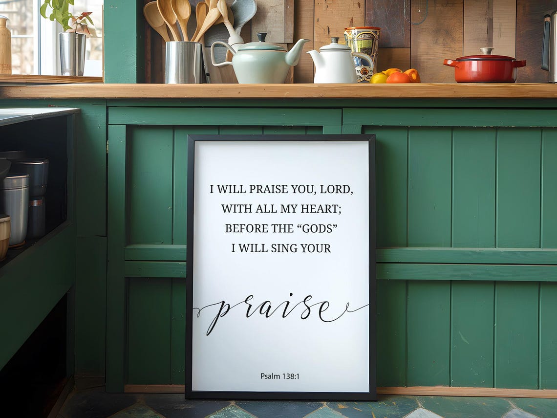 I Will Praise You Lord Psalm 138:1 Serif Script Scripture Poster - Image 3
