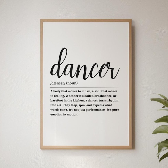 Dancer Definition Poster, Elegant Dance Decor