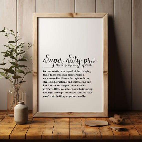 Diaper Duty Pro Definition Poster Funny Wall Art Decor New Parent Gift