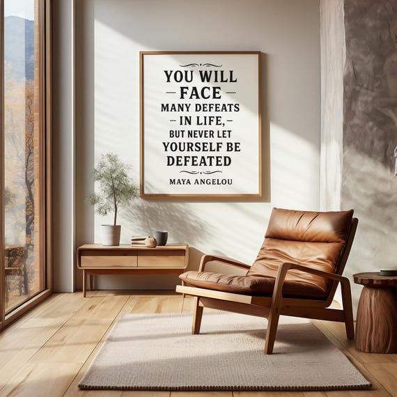 Maya Angelou Quote Poster Motivational Wall Art Life Wisdom Decor
