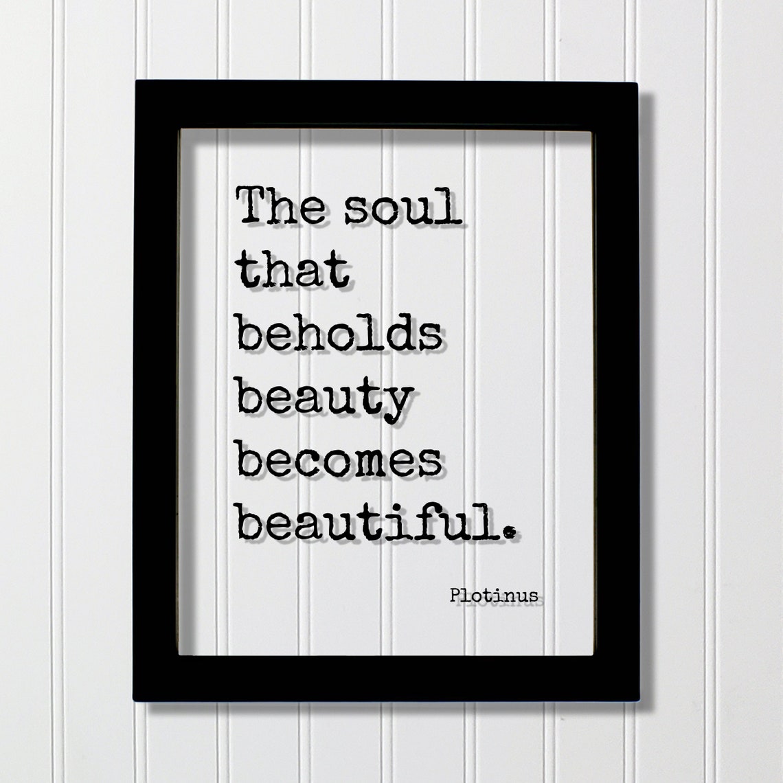 Plotinus Beholds Beauty Quote Poster in Floating Typewriter Typography
