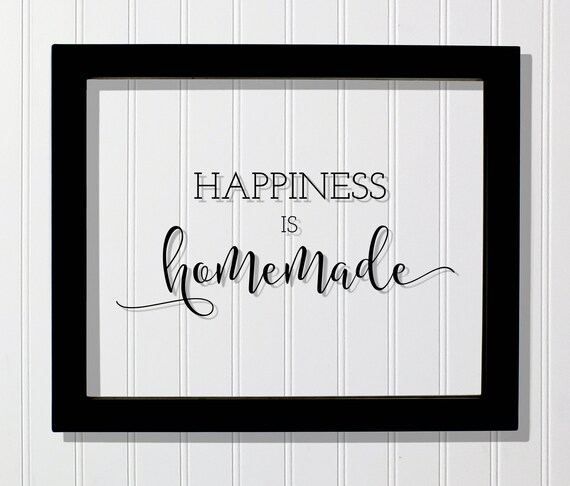 Happiness Is Homemade Script Farmhouse Kitchen Quote Sign Poster