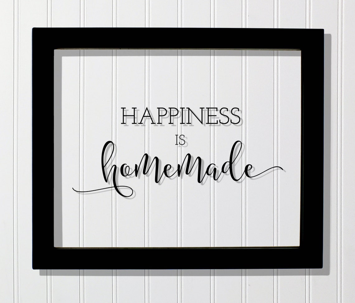 Happiness Is Homemade Script Farmhouse Kitchen Quote Sign Poster