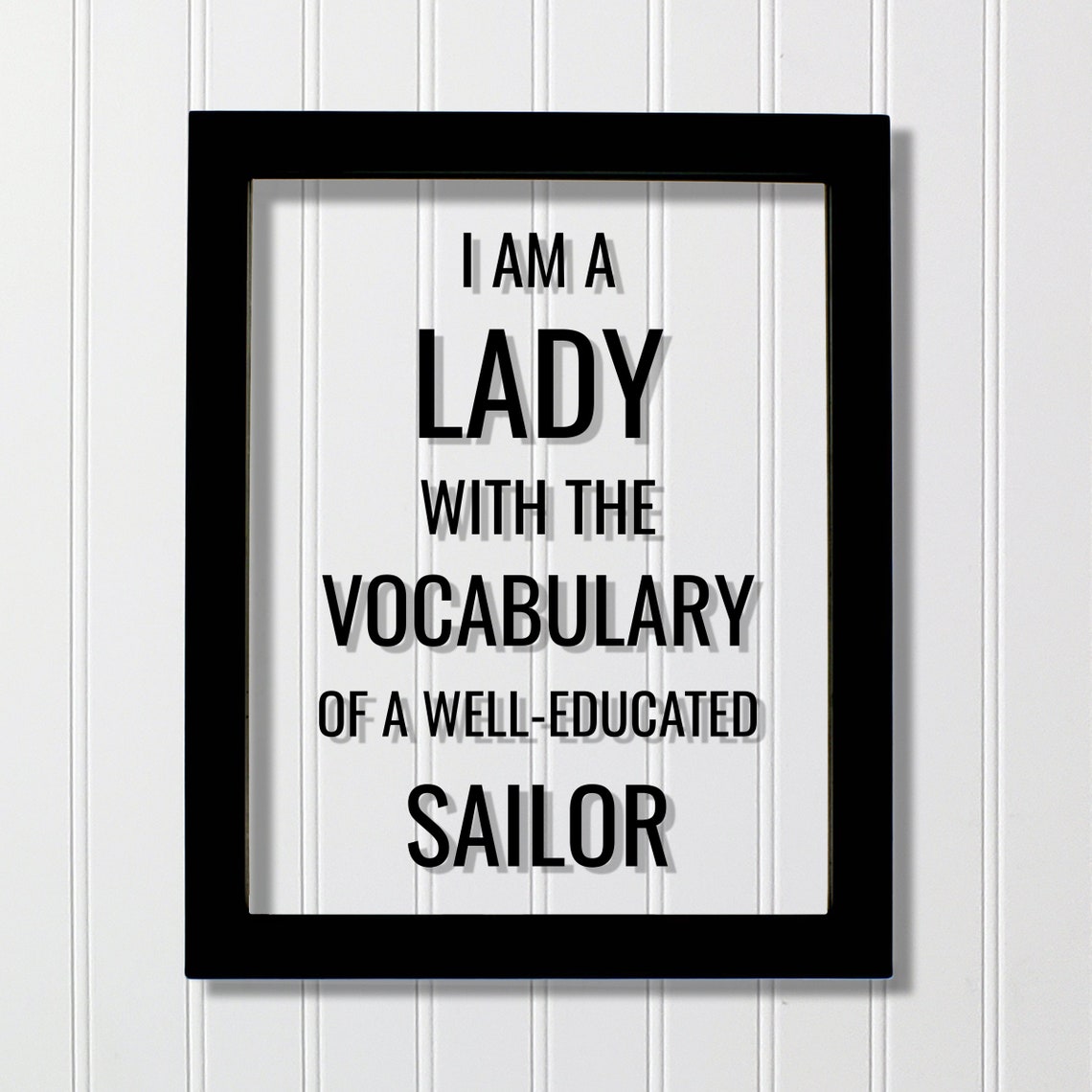 Lady Well Educated Sailor Quote Poster Funny Minimalist Typography Art