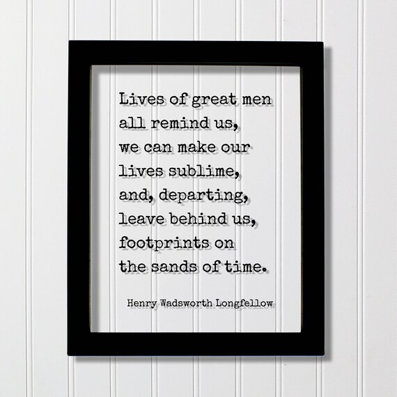 Henry Wadsworth Longfellow Footprints Sands of Time Quote Poster