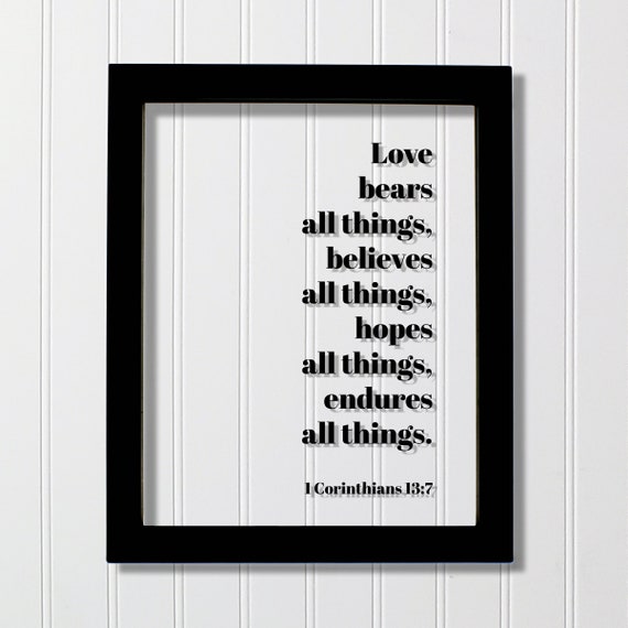 1 Corinthians 13:7 Christian Scripture Art Print