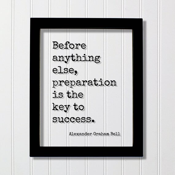 Alexander Graham Bell Preparation Key To Success Quote Poster