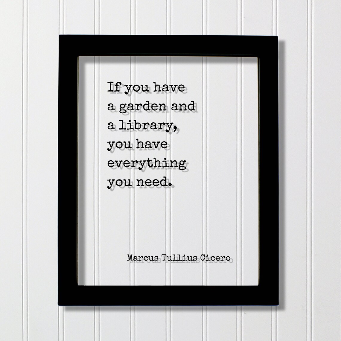 Cicero If You Have a Garden and Library Art Print