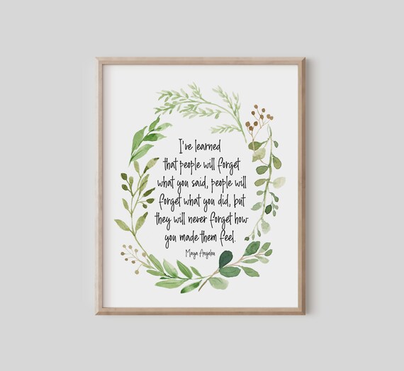 Maya Angelou How You Made Them Feel Watercolor Leaf Wreath Quote Poster