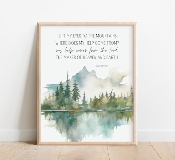 Psalm 121 I Lift My Eyes to the Mountains Lake Watercolor Poster
