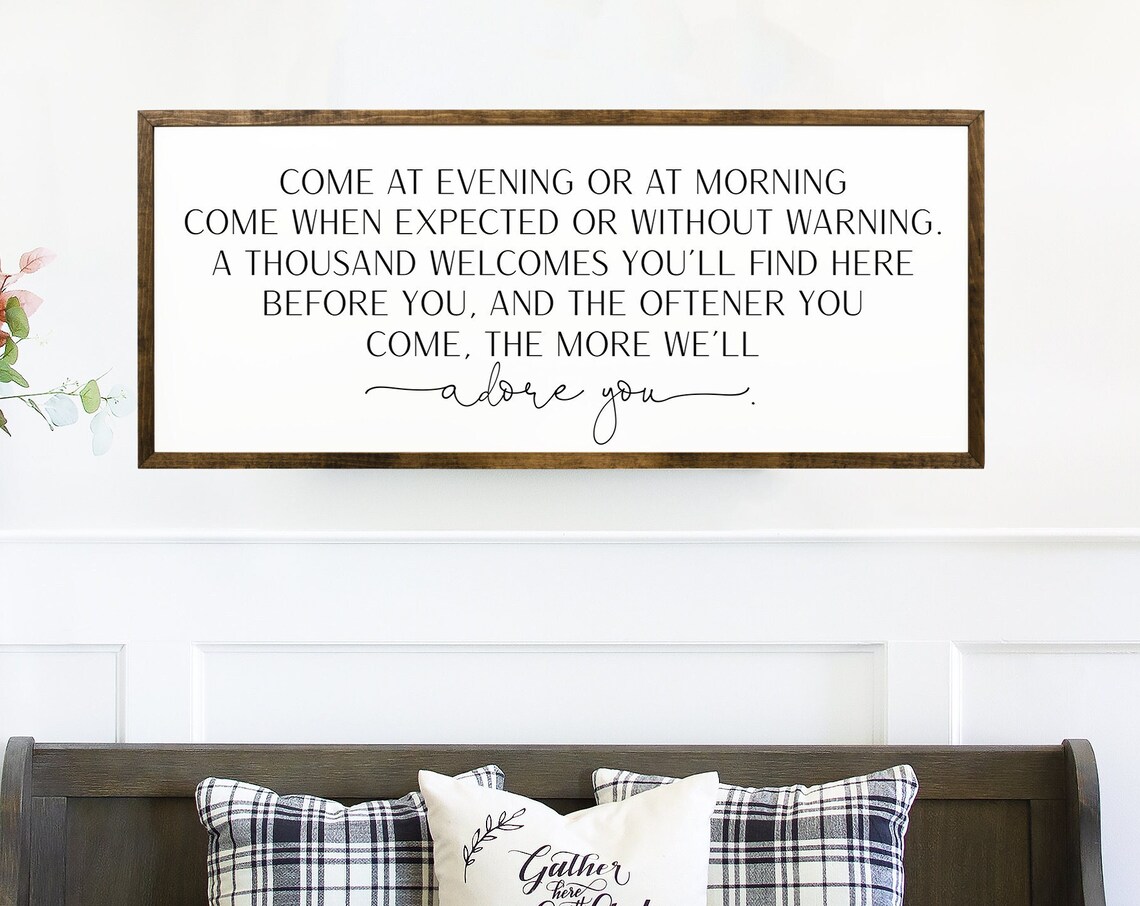 Come At Evening Or At Morning Rustic Welcome Art Print