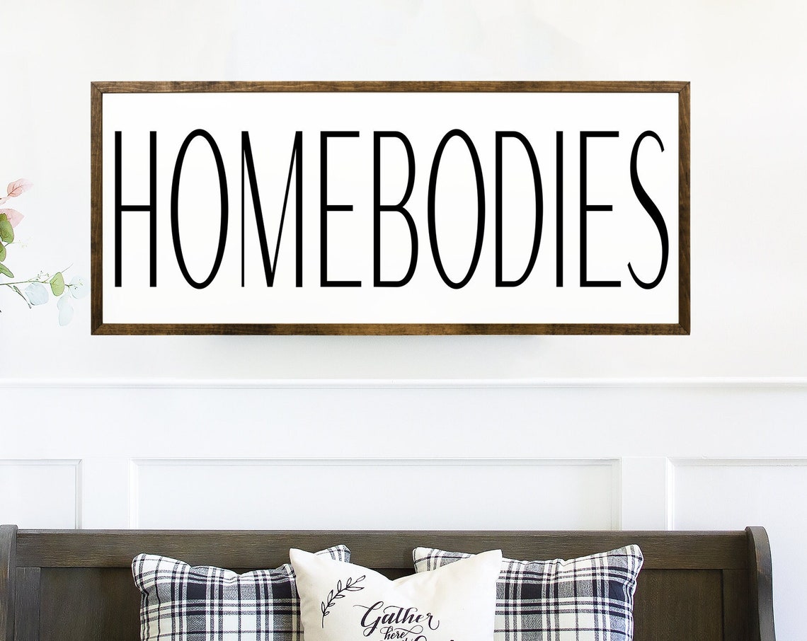 Homebodies Sign Trendy Sign Living Room Wall Art Homebody Club Sign Typography Wall Art Aesthetic Art Sign Minimalist Quote Sign