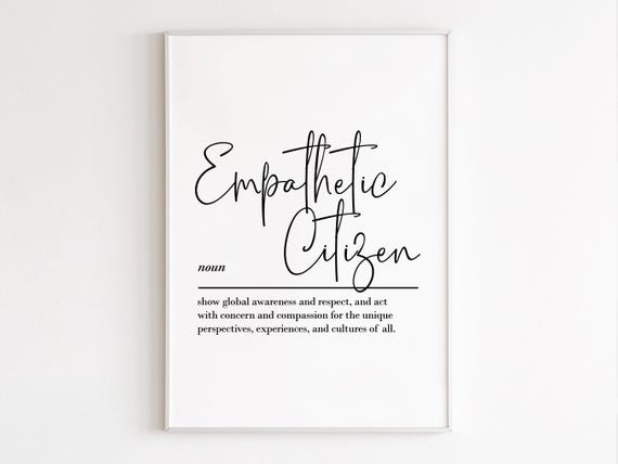 Empathetic Citizen Definition Wall Art Educational Posters Motivational Poster School Wall Art Learning Art