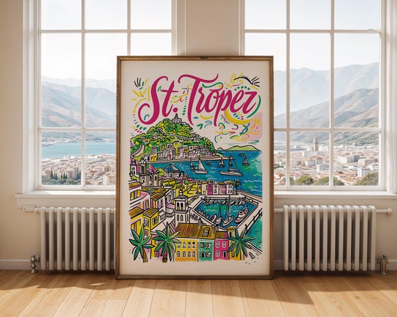 St Tropez Poster French Riviera Travel Print Coastal Cityscape Wall Art Colourful Handdrawn Illustration France Decor Home Gift