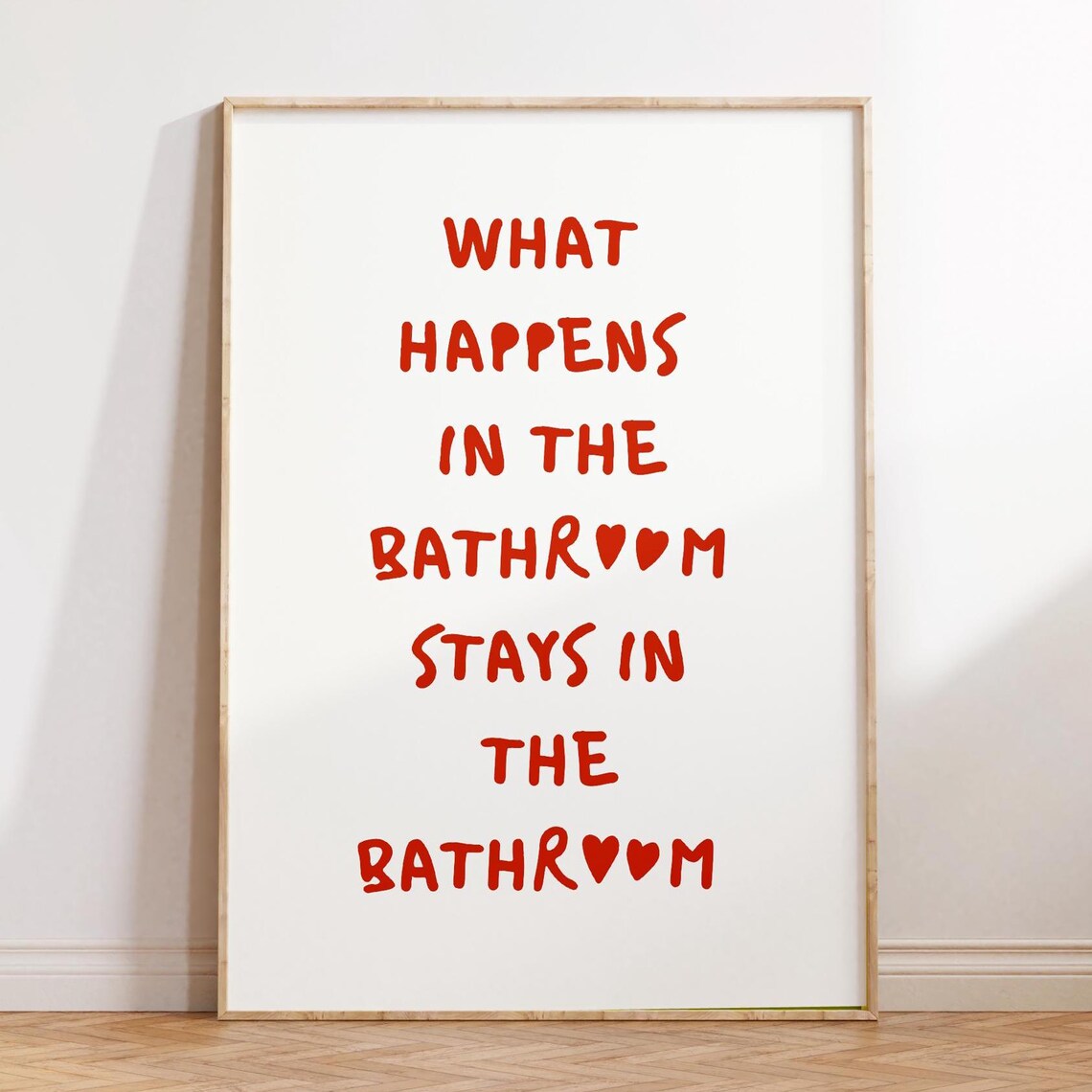 What Happens In The Bathroom Funny Red Quote Typography Poster