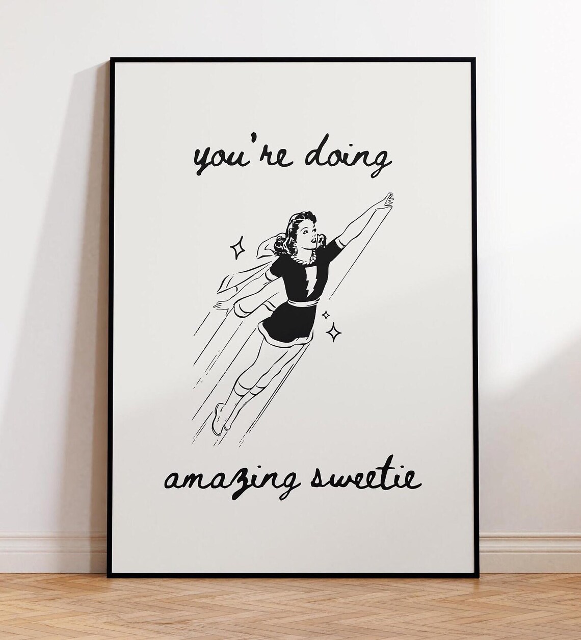 You're Doing Amazing Sweetie Retro Superhero Girl Quote Poster