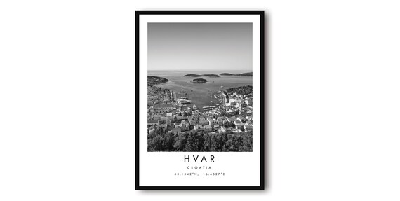 Hvar Croatia Black and White Travel Poster