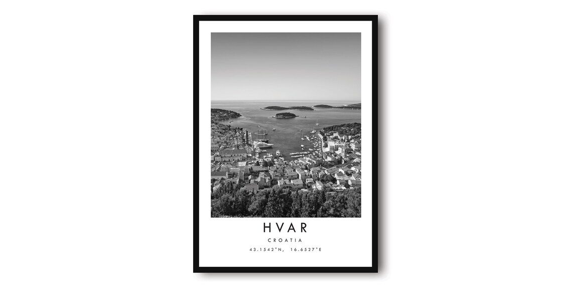 Hvar Croatia Black and White Travel Poster