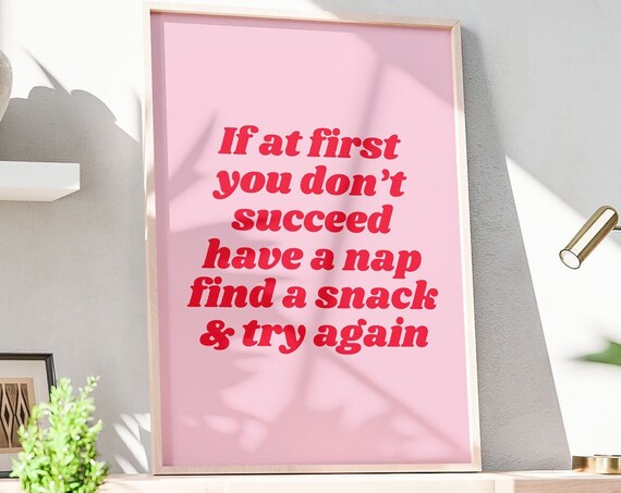 If At First You Dont Succeed Print Girls Room Poster Cute Motivational Quote Wall Art Dorm Decor Positive Affirmation Instant