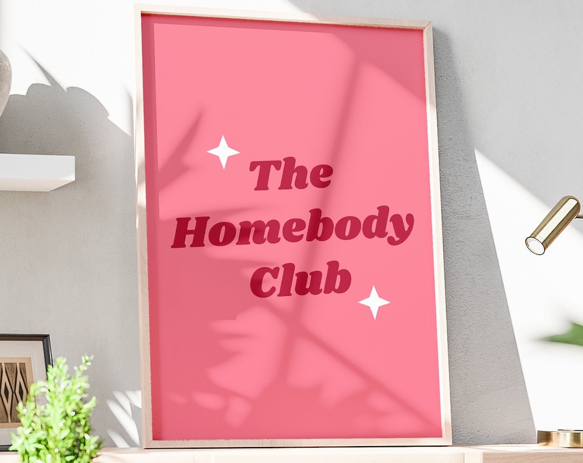 The Homebody Club Pink Retro Introvert Home Decor Quote Poster