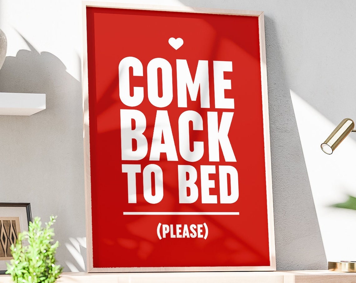 Come Back to Bed Please Bold Red White Heart Couple Bedroom Poster