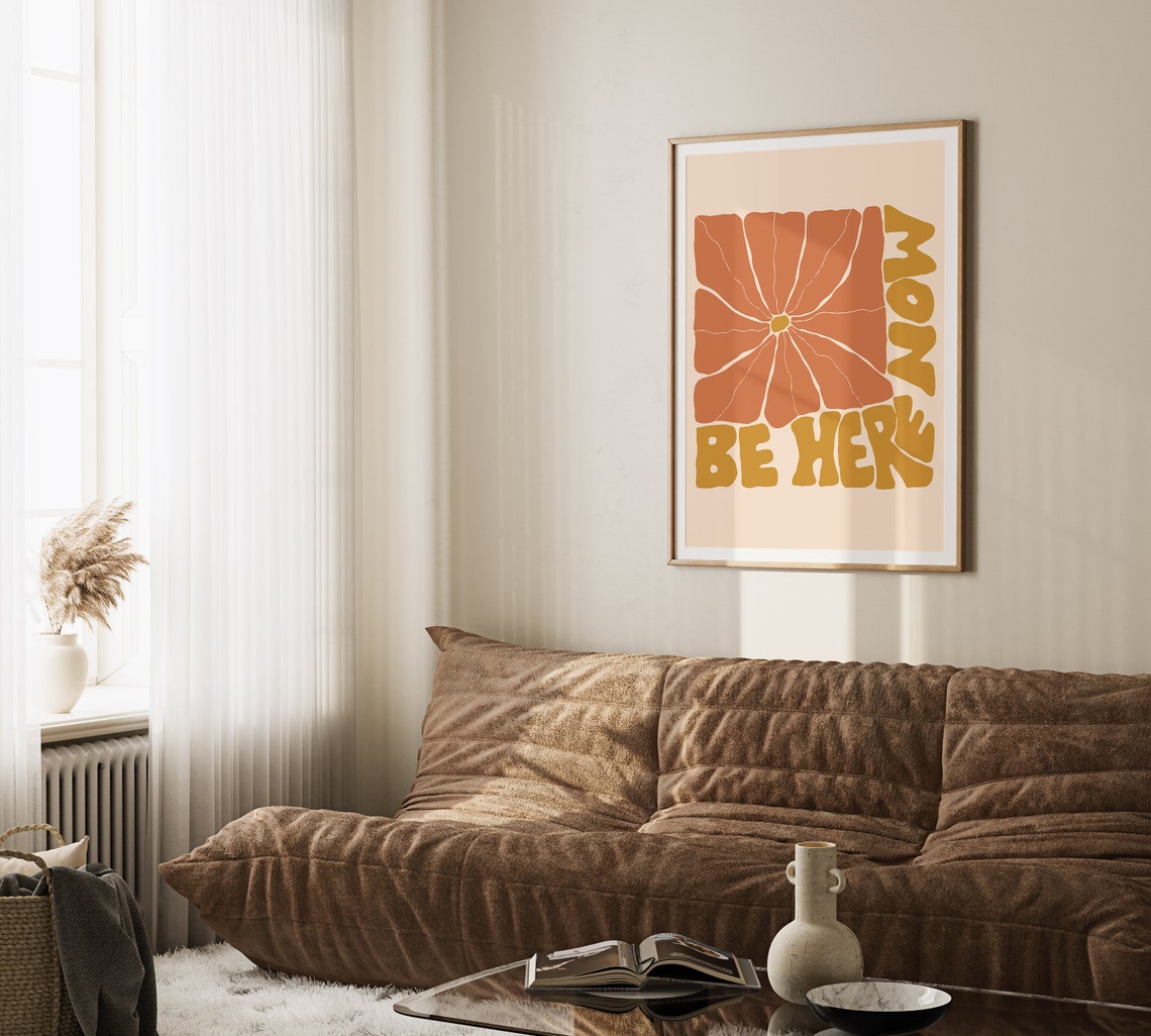Be Here Now Retro Quote Poster with Orange Floral Mindfulness Design - Image 3