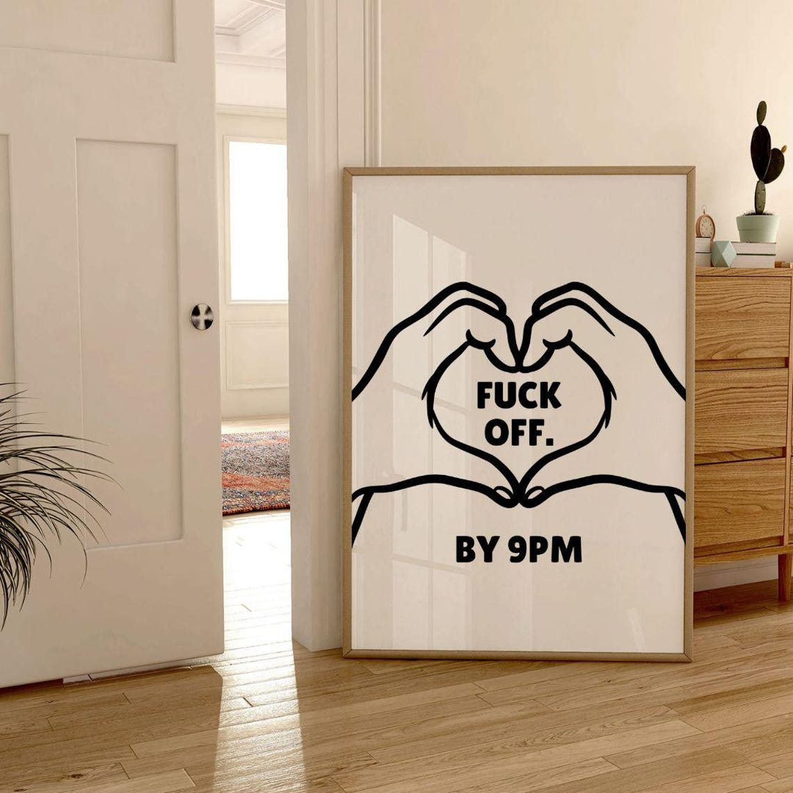 Fuck Off by 9PM Funny Heart Hands Bedtime Explicit Quote Poster - Image 3