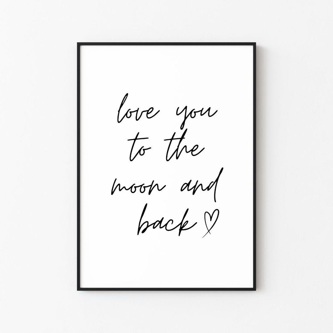 Love You To The Moon And Back Handwritten Script Heart Poster