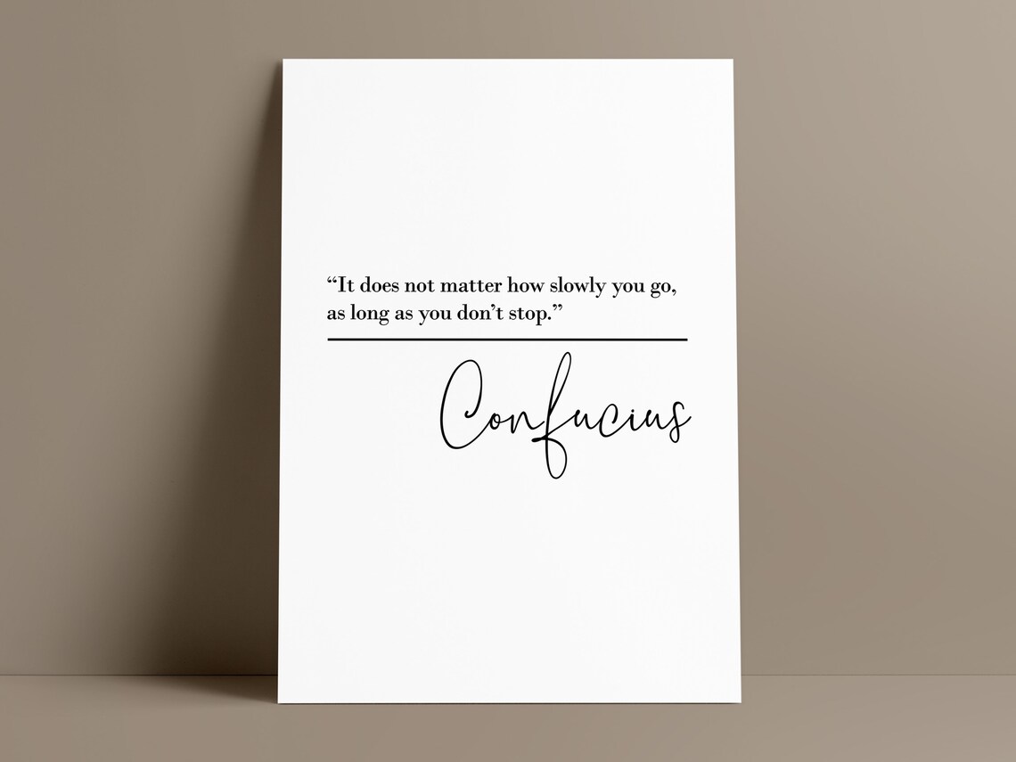 Confucius Slowly You Go Inspirational Quote Minimalist Typography Poster - Image 2