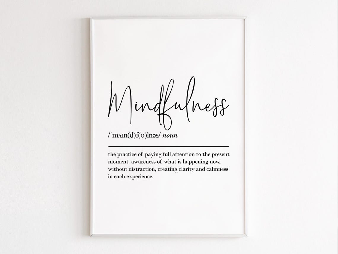 Mindfulness Definition Wall Art Quotes Motivational Inspirational Gym Poster