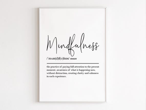Mindfulness Definition Wall Art Quotes Motivational Inspirational Gym Poster