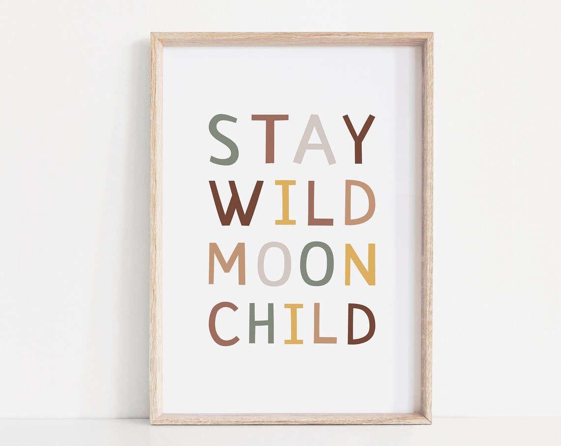 Stay Wild Moon Child Colorful Typography Kids Room Poster Decor - Image 4