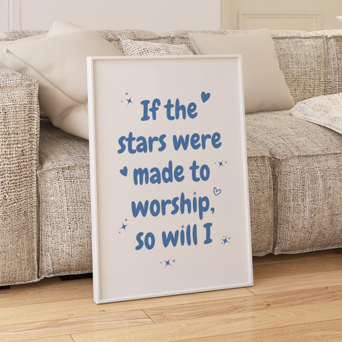 If The Stars Were Made To Worship Blue Christian Faith Quote Poster - Image 3