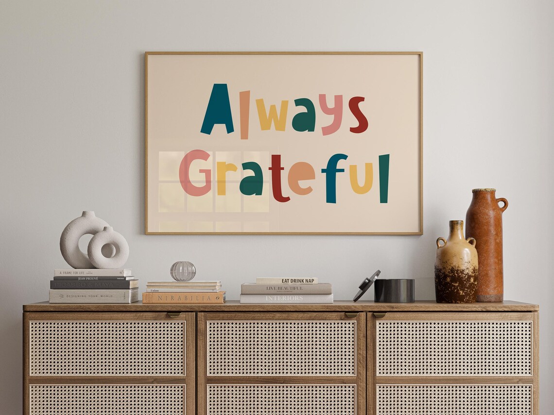 Always Grateful Colorful Retro Lettering Positive Quote Poster