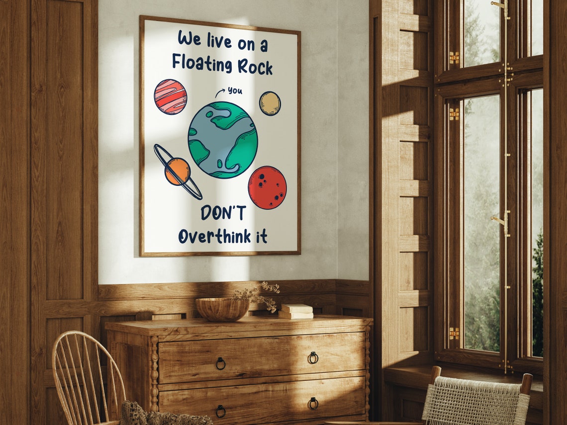 We Live on a Floating Rock Cute Planet Illustration Quote Poster - Image 2